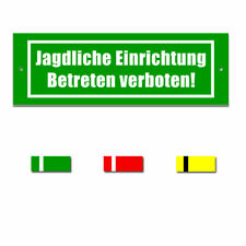 Jagdliche Einrichtung - Schild