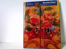 Bemalte Möbel. Die schönsten Beispiele aus Europa und Amerika Mit einem Vorwort 