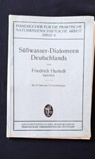 Friedrich Hustedt: Süßwasser-Diatomeen Deutschlands - 1923