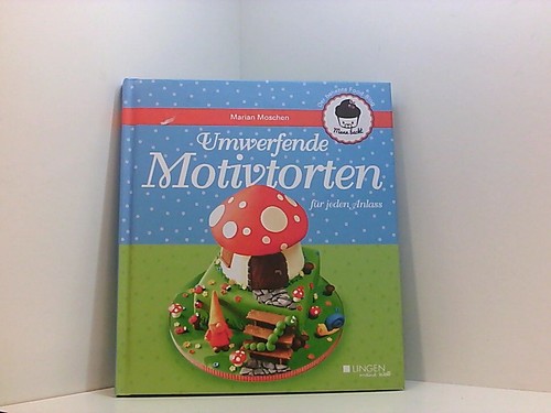 Umwerfende motivtorten für - umwerfende,