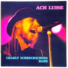 12" Vinyl - CHARLY SCHRECKSCHUSS BAND - Ach Luise