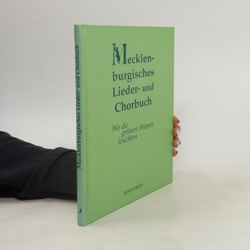 Mecklenburgisches lieder und - mecklenburgisches,