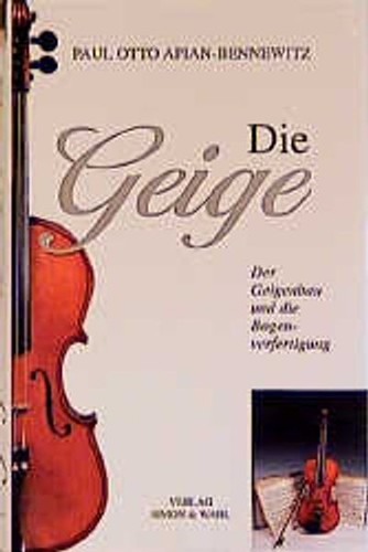 Die geige der - die, geigenbau