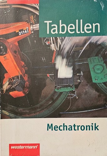Tabellenbuch mechatronik - tabellenbuch,