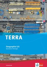 TERRA Geographie 5/6. Ausgabe