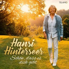 Hansi Hinterseer Schön, Dass
