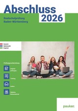 Abschluss 2026 - Realschulprüfung Baden-Württemberg - Aufgabenband -...