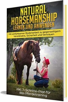Natural horsemanship lernen - natural,