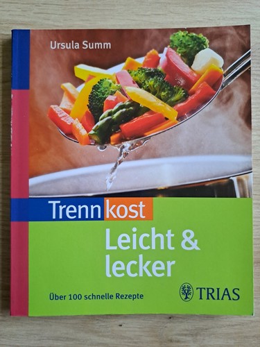 Trennkost leicht lecker - leicht,