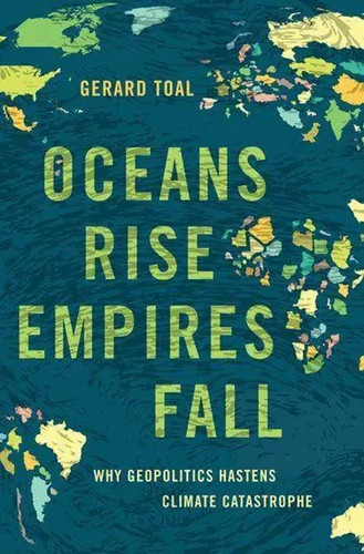 Oceans rise empires fall - oceans, why