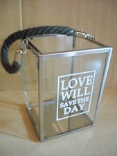  Windlicht "LOVE WILL SAVE THE