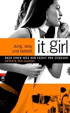 It Girl - Jung, sexy und