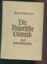Die Bayerische Ostmark 1940