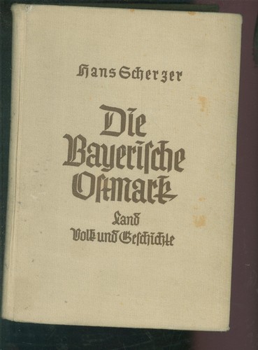 Die bayerische ostmark - bayerische,