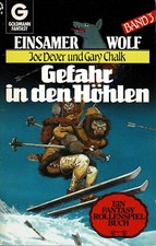 Joe Dever - Einsamer Wolf 3 - Gefahr in den Höhlen - Goldmann Ed. - B/B/B