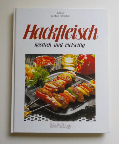 Kochbuch hackfleisch köstlich - kochbuch,