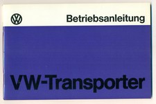 Betriebsanleitung VW Bus Transporter T2 Bedienungsanleitung  1977   Handbuch