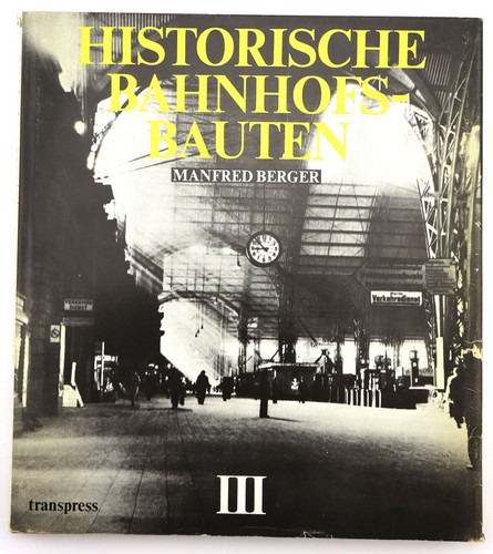 Historische bahnhofsbauten - bahnhofsbauten, 3