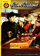 Silber-Wildwest Nr. 632 - Wilde Grenzstadt - Riv Colorado