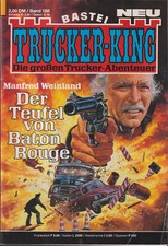 Trucker-King - Band 187  »Im Zentrum des Tornados« - Zustand 1