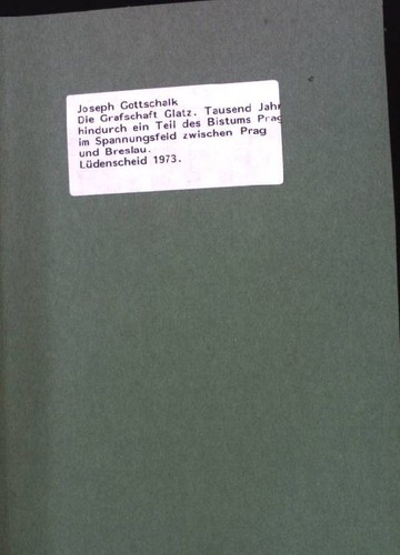 Die grafschaft glatz tausend - die,