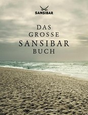 Das große sansibar buch - sansibar-buch., die