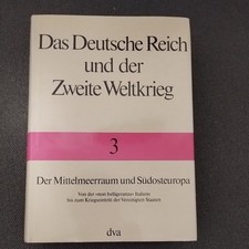 Das Deutsche Reich und der Zweite Weltkrieg - Band 3 - Der Mittelmeerraum