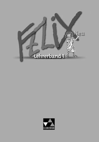 Felix neu unterrichtswerk - -,