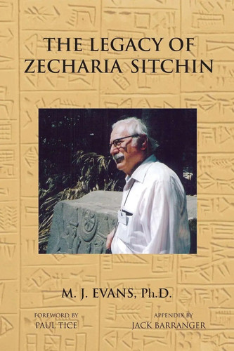 The legacy zecharia sitchin - of,