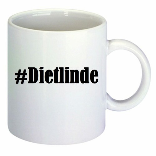 Kaffeetasse dietlinde hashtag - kaffeetasse, #dietlinde