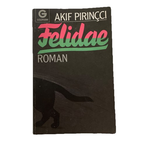 Felidae akif pirincci - pirincci,