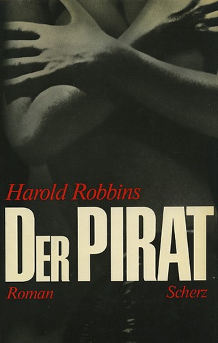 Harold robbins der pirat - -,