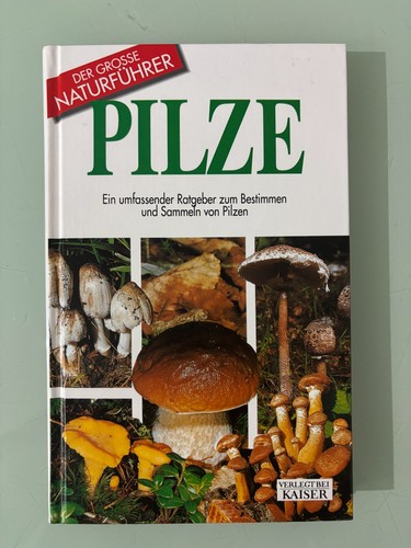 Pilze ein umfassender - pilze,