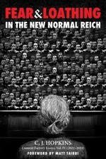 Fear and Loathing in the New Normal Reich|C. J. Hopkins|Gebundenes Buch|Englisch