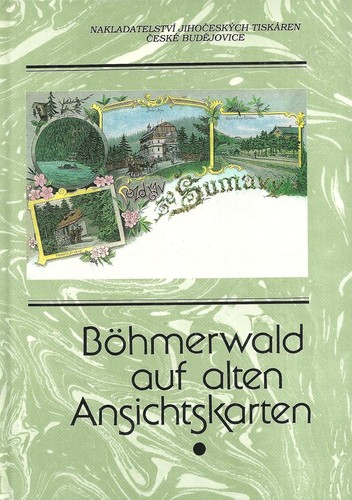 Böhmerwald auf alten