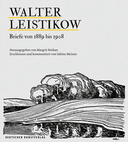 Walter leistikow briefe von - walter,