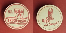 Bruch Bräu Bier ein Genuß