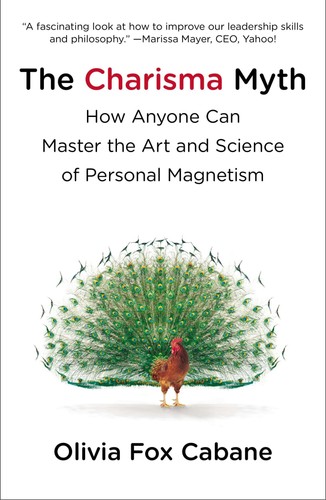 The charisma myth - charisma, myth: