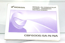 Honda CBF 600 S CBF600S/SA/N/NA Betriebsanleitung Fahrer-Handbuch Modell 2005-