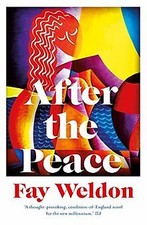 After the Peace (Spoils of War) von Fay Weldon | Buch | Zustand sehr gut