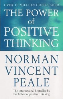 The power positive thinking - of,
