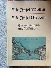 Die Insel Wollin,die Insel Usedom, A.Rolfs - Reprint