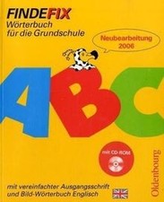 Findefix - Neubearbeitung. Wörterbuch für die Grundschul... | Buch | Zustand gut
