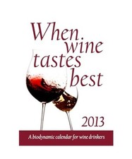 When Wine Tastes Best, Maria Thun