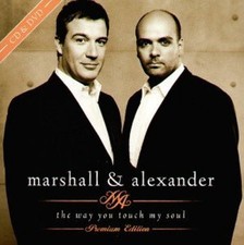 Marshall & Alexander [2 CD] Way you touch my soul (2003, CD/DVD)