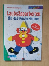 Bastelheft "Laubsägearbeiten für das Kinderzimmer" - mit Vorlagebogen