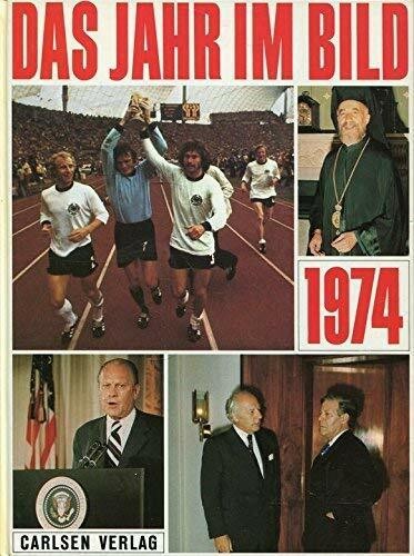 Das jahr bild - im, 1974.