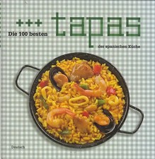 Die 100 besten tapas der spanischen Küche - Esperanza Luca De Tena [Gebundene Au