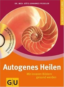 Autogenes heilen von - heilen,