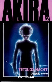 Akira tetsuos macht von - akira,,
